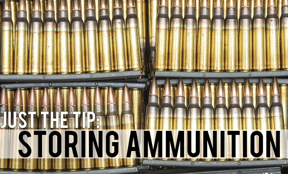 Just The Tip: Storing Ammunition
